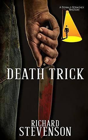 Death Trick by Richard Stevenson