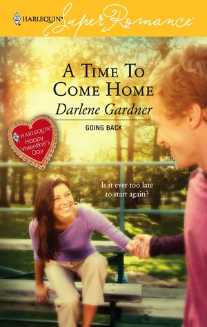 A Time to Come Home by Darlene Gardner