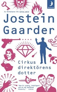 Cirkusdirektörens dotter by Jostein Gaarder