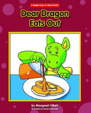Dear Dragon Eats Out by Margaret Hillert