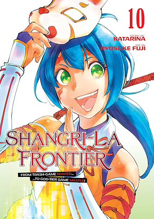 Shangri-La Frontier 10 by Katarina, Ryosuke Fuji