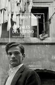 Chavales del arroyo by Pier Paolo Pasolini