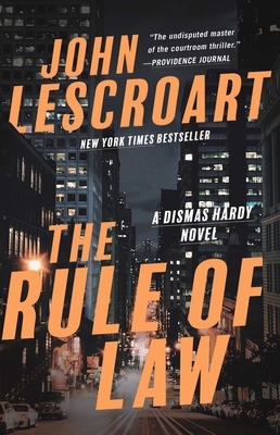 The Rule of Law by John Lescroart