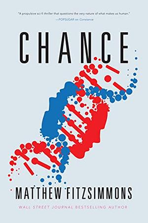 Chance by Matthew FitzSimmons