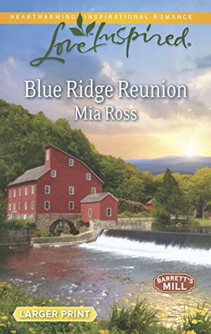 Blue Ridge Reunion by Mia Ross