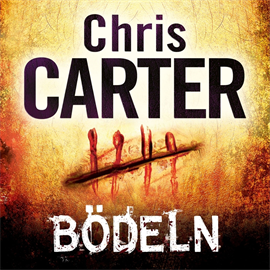 Bödeln by Chris Carter