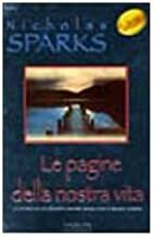 Le pagine della nostra vita by Nicholas Sparks