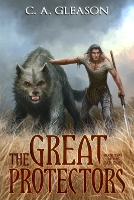 The Great Protectors by C. a. Gleason