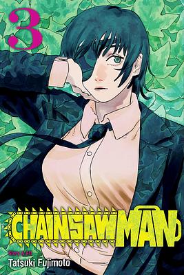 Chainsaw Man, Chapters 17-25 by Tatsuki Fujimoto