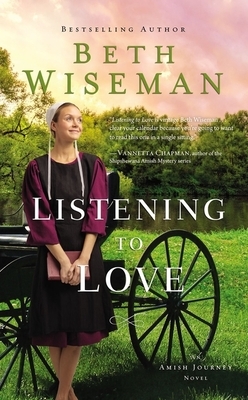 Listening to Love by Beth Wiseman