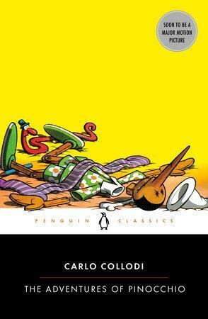 The Adventures of Pinocchio by Gioia Fiammenghi, Carlo Collodi, John Boyne