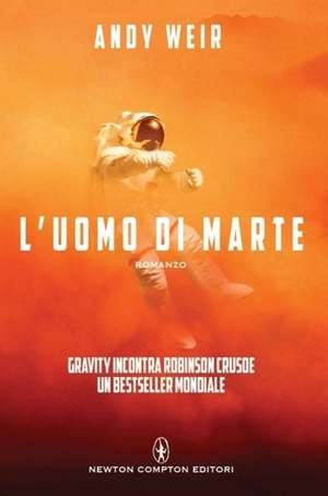 L'uomo di Marte by Tullio Dobner, Andy Weir