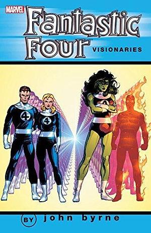 Fantastic Four Visionaries: John Byrne Vol. 6 by Mike Carlin, John Byrne, John Byrne, Jim Shooter