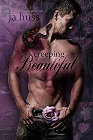 Creeping Beautiful by J.A. Huss