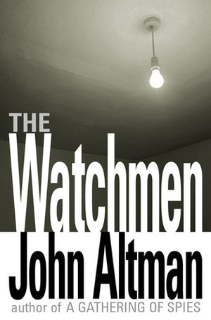 The Watchmen by John Altman