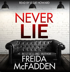 Never lie by Freida McFadden