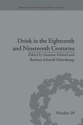 Drink in the Eighteenth and Nineteenth Centuries by 