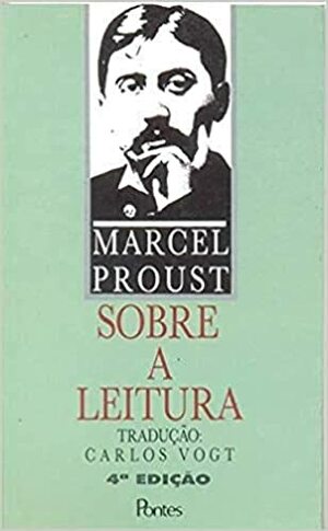 Sobre a leitura by Marcel Proust