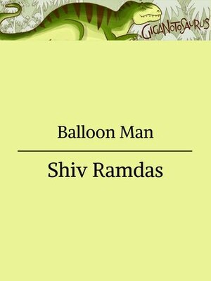 Balloon Man by Shiv Ramdas