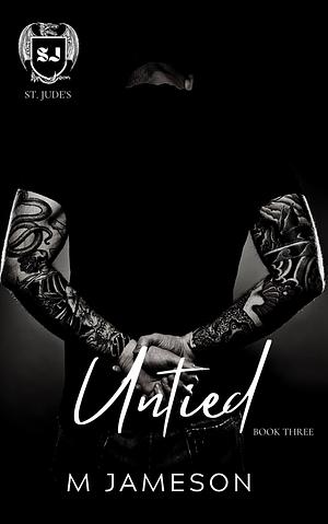 Untied by M. Jameson