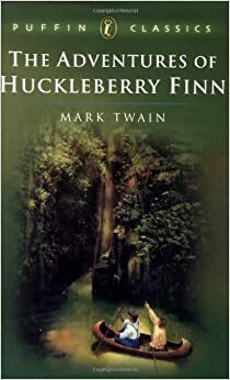 The Adventures of Huckleberry Finn by Mark Twain