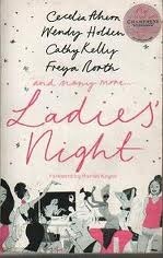 Ladies' Night by Wendy Holden, Freya North, Cathy Kelley, Cecelia Ahern