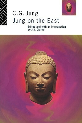 Jung on the East by C.G. Jung