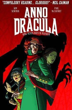 Anno Dracula: 1895 - Seven Days of Mayhem, Vol. 1 by Paul McCaffrey, Kim Newman