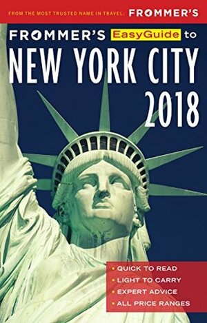 Frommer's EasyGuide to New York City 2018 (EasyGuides) by Pauline Frommer
