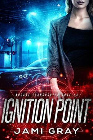 Ignition Point by Jami Gray