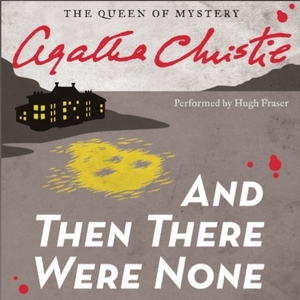 And Then There Were None by Agatha Christie