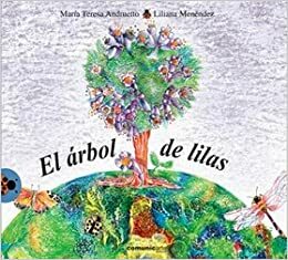 El árbol de lilas by María Teresa Andruetto