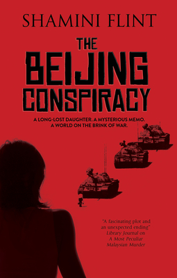 The Beijing Conspiracy by Shamini Flint