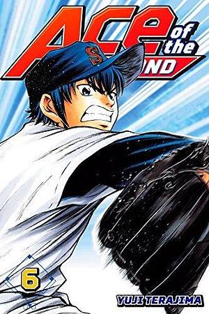 Ace of the Diamond, Volume 6 by Yuji Terajima