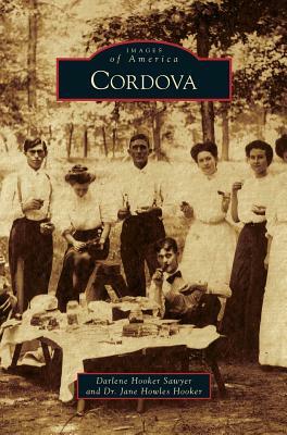 Cordova by Jane Howles Hooker, Darlene Hooker Sawyer