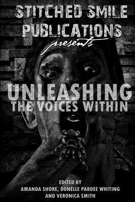 Unleashing The Voices Within by Michael S. Freeman, Ash Hartwell, Frank Martin