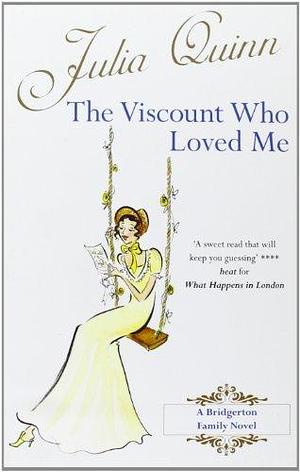 By Julia Quinn The Viscount Who Loved Me (New Ed) Paperback by Julia Quinn, Julia Quinn