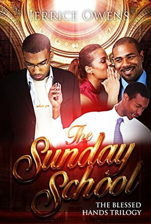 The Sunday School (The Blessed Hands Trilogy) by Jerry Lamar