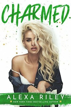 Charmed by Alexa Riley