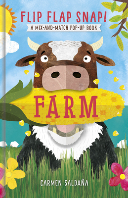 Flip Flap Snap: Farm by Joanna McInerney