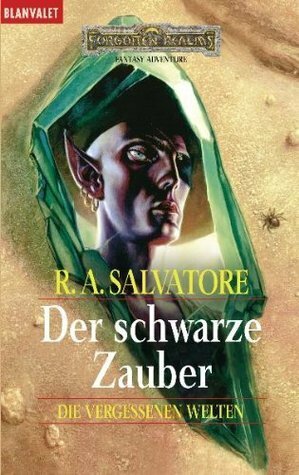 Der Schwarze Zauber by R.A. Salvatore