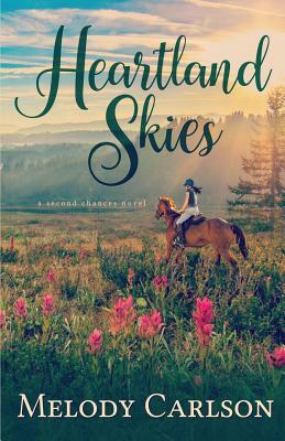 Heartland Skies by Melody Carlson