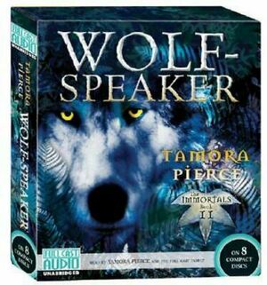 Wolf-speaker by Tamora Pierce