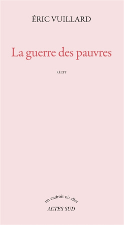 La Guerre des pauvres by Éric Vuillard