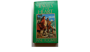 Jewels of the Heart by Jane Toombs