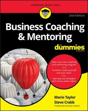 Business Coaching & Mentoring for Dummies by Steve Crabb, Marie Taylor