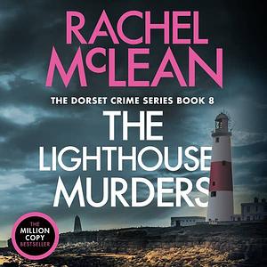 The Lighthouse Murders by Rachel McLean