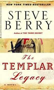 The Templar Legacy by Steve Berry