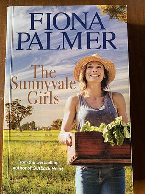 The Sunnyvale Girls by Fiona Palmer