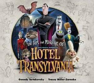 The Art and Making of Hotel Transylvania by Genndy Tartakovsky, Tracey Miller-Zarneke, Bob Osher